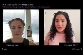 A Slut's Guide To Happiness Podcast - Episode 15: Accessing Preventive Sexual Healthcare